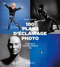 Jean Turco - 100 plans d'éclairage photo.