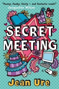 Jean Ure - Secret Meeting.