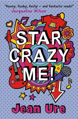 Jean Ure - Star Crazy Me.