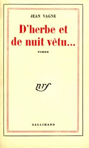 D'herbe et de nuit vetu