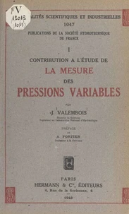 Contribution à l'étude de la mesure des pressions variables (1)