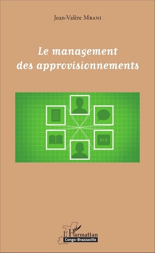 Jean-Valère Mbani - Le management des approvisionnements.