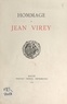 Jean Vallery-Radot et Jean Michoud - Jean Virey (1861-1953).