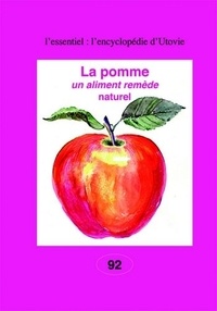 Jean Valnet - La pomme - Un aliment remède naturel.