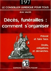 Jean Valois - Décès, funérailles : comment s'organiser.