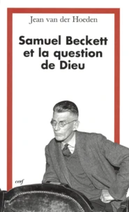 Samuel Beckett et la question de Dieu