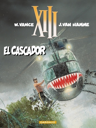 Jean Van Hamme et  Vance - El Cascador.