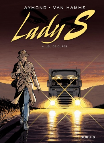 Lady S Tome 4 Jeu de dupes