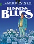 Jean Van Hamme et Philippe Francq - Largo Winch Tome 4 : Business blues.