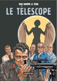 Jean Van Hamme et Paul Teng - Le Télescope.