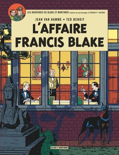 Les aventures de Blake et Mortimer Tome 13 L'affaire Francis Blake