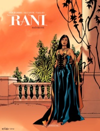 Jean Van Hamme et  Alcante - Rani Tome 4 : Maitresse.