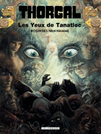 Jean Van Hamme et Grzegorz Rosinski - Thorgal Tome 11 : Les Yeux de Tanatloc.