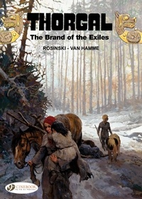 Jean Van Hamme et Grzegorz Rosinski - Thorgal Tome 12 : The Brand of the Exiles.