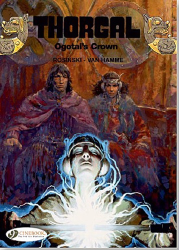 Jean Van Hamme et Grzegorz Rosinski - Thorgal Tome 13 : Ogotai's crown.