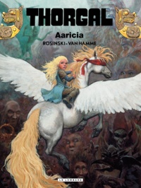 Jean Van Hamme et Grzegorz Rosinski - Thorgal Tome 14 : Aaricia.