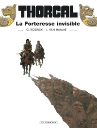 Jean Van Hamme et Grzegorz Rosinski - Thorgal Tome 19 : La Forteresse invisible.