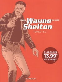 Jean Van Hamme - Wayne Shelton Coffret en 2 volumes : Tome 1, La mission ; Tome 2, La trahison.