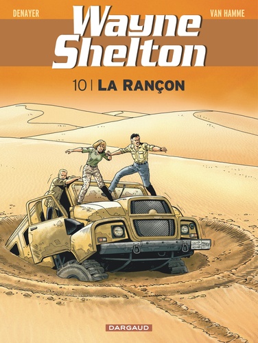 Wayne Shelton Tome 10 La rançon