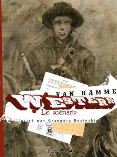 Jean Van Hamme - Western. - Le scénario.