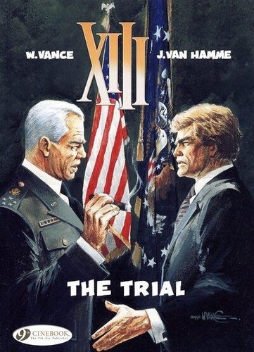 Jean Van Hamme et William Vance - XIII Tome 12 : The Trial.