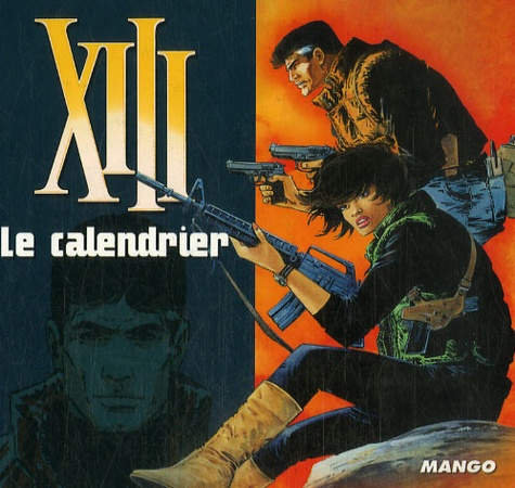 Jean Van Hamme - XIII - Le calendrier.