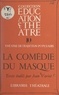 Jean Variot - La comédie du masque.