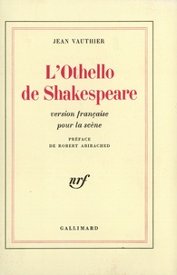 Jean Vauthier - Othello De Shakespeare.