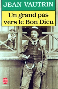 Un grand pas vers le Bon Dieu