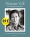 Simone Veil. Un héritage humaniste. Trente-six personnalités témoignent de sa pensée