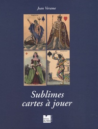 Jean Verame - Sublimes cartes à jouer.