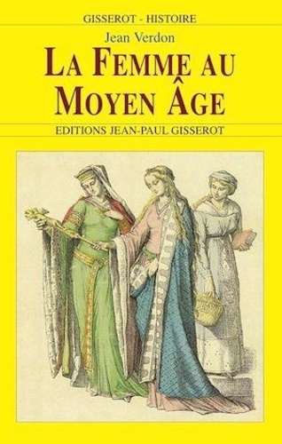 La femme au Moyen Âge