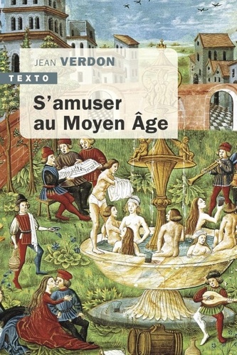 S'amuser au Moyen Age