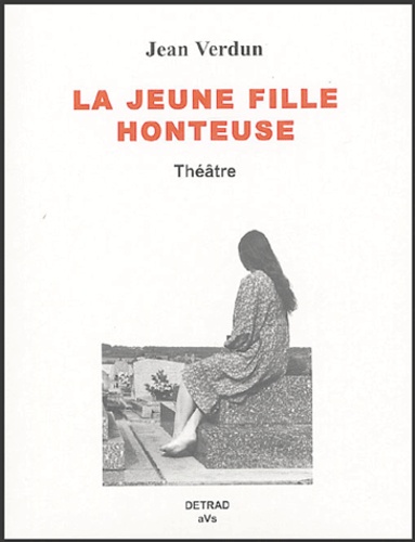 Jean Verdun - La jeune fille honteuse.