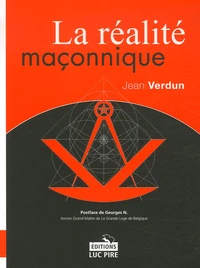 La réalité maçonnique