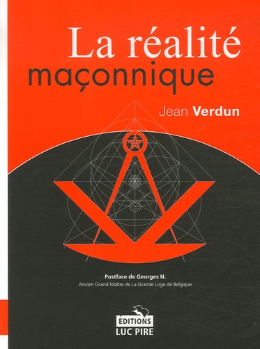 Jean Verdun - La réalité maçonnique.