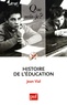 Jean Vial - Histoire de l'éducation.