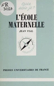 L'Ecole Maternelle. 2eme Edition