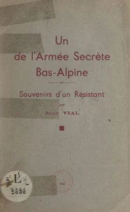 Un de l'armée secrète bas-alpine