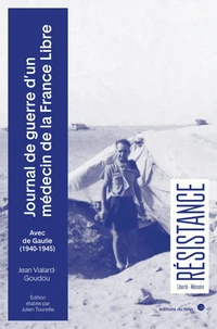 Journal de guerre d'un méecin de la France Libre