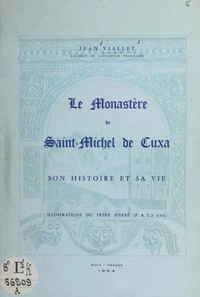 Le Monastère de Saint-Michel de Cuxa