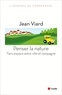 Jean Viard - Penser la nature - Tiers espace entre ville et campagne.