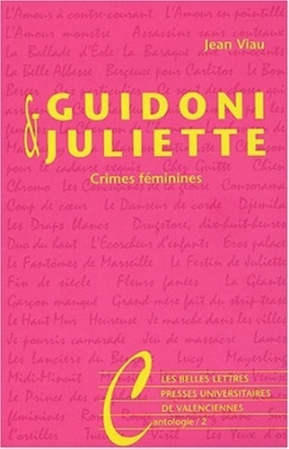 Jean Viau - Guidoni & Juliette - Crimes féminines.