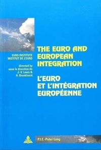 Jean-Victor Louis - The Euro and European Integration/L'Euro et l'Intégration Européenne.