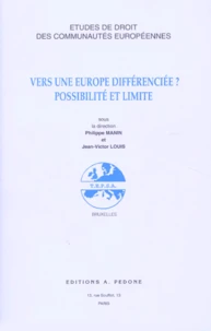 Vers Une Europe Differenciee ? Possibilite Et Limite