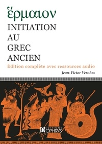 Jean-Victor Vernhes - Hérmaion - Initation au grec ancien.