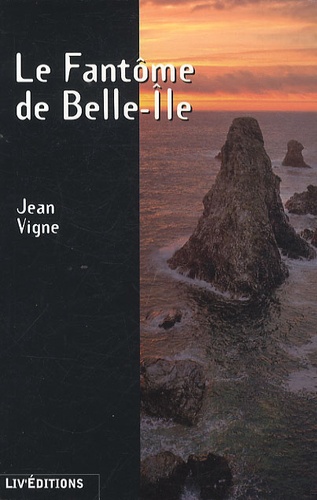 Jean Vigne - Le Fantôme de Belle-Ile.