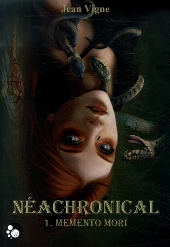 Neachronical Tome 1 Memento mori