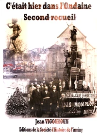 C'était hier dans l'Ondaine