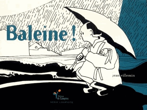 Jean Villemin - Baleine !.